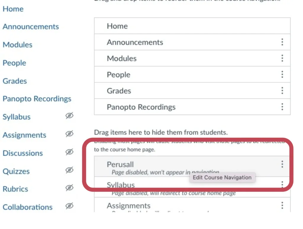  Screenshot illustrating where on the Navigation settings page to look for Perusall at the bottom of the lower block of options and drag it into the top block.