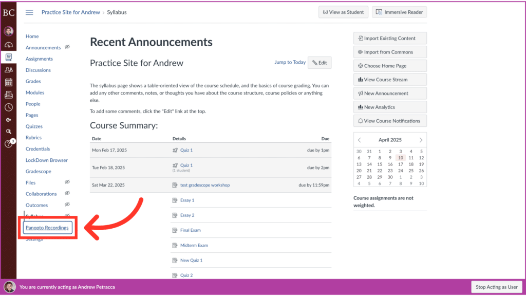 A course website interface displaying announcements, assignments, and a calendar. An arrow highlights the "Panopto Recordings" link on the sidebar.