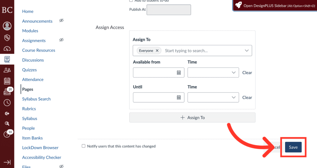 A screenshot of a course management page shows access settings, with an arrow pointing to a blue Save button in the bottom right corner, highlighting where to click to save changes.