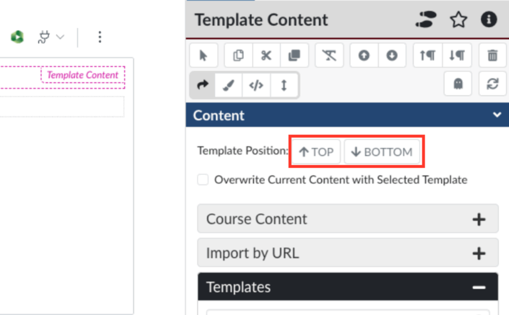 Screenshot of a web interface showing Template Content settings. The Template Position option is highlighted with TOP and BOTTOM buttons. Other sections include Course Content, Import by URL, and Templates.