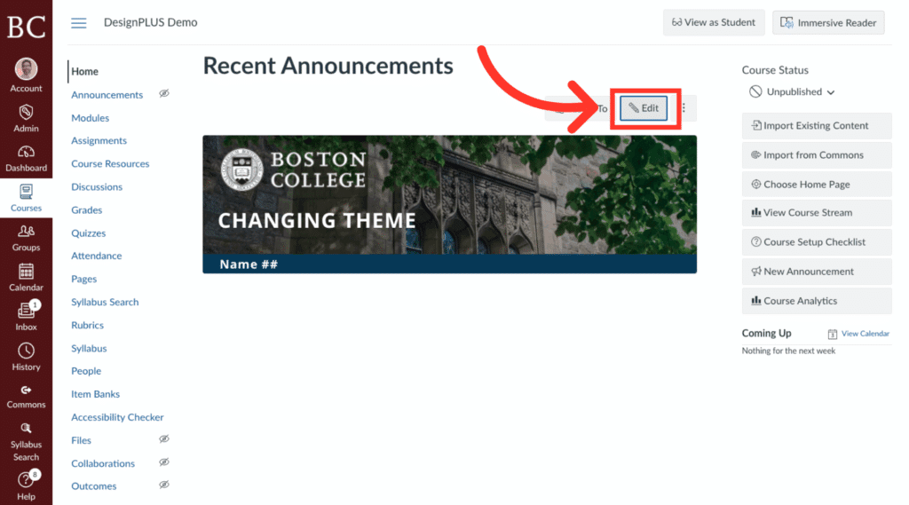 Screenshot of a Canvas course page titled Recent Announcements. A large red arrow points to a highlighted Edit button above a Boston College banner. The left shows a navigation menu; the right shows course status options.