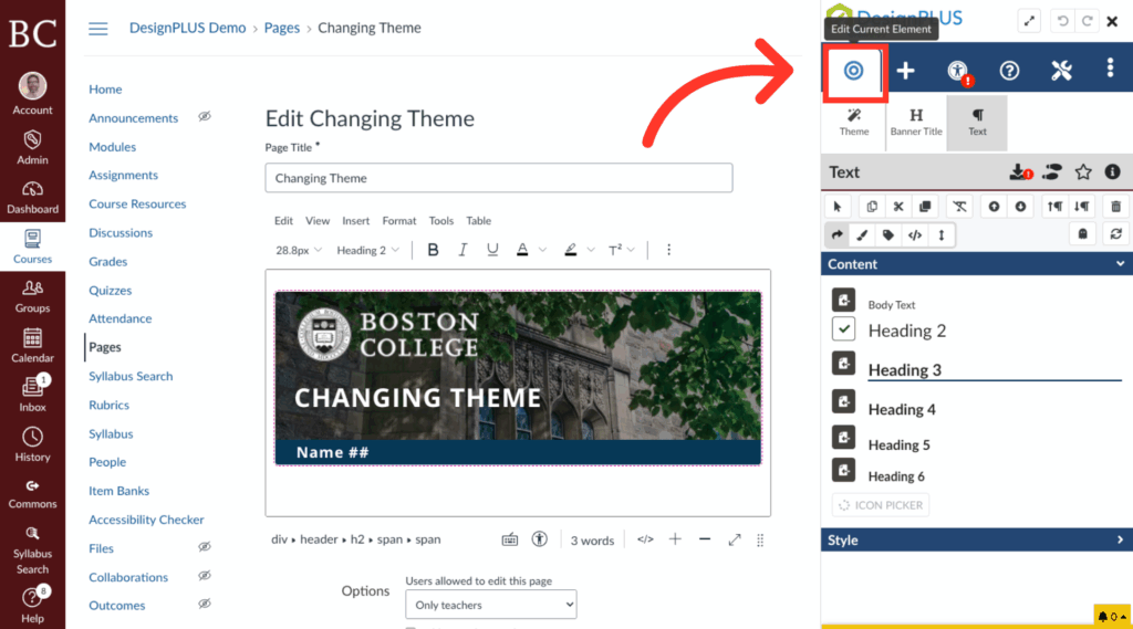A screenshot of a DesignPLUS page editor. An arrow points to the DesignPLUS Edit Current Element button in the top toolbar. The page displays a Boston College banner and text editing options on the right.