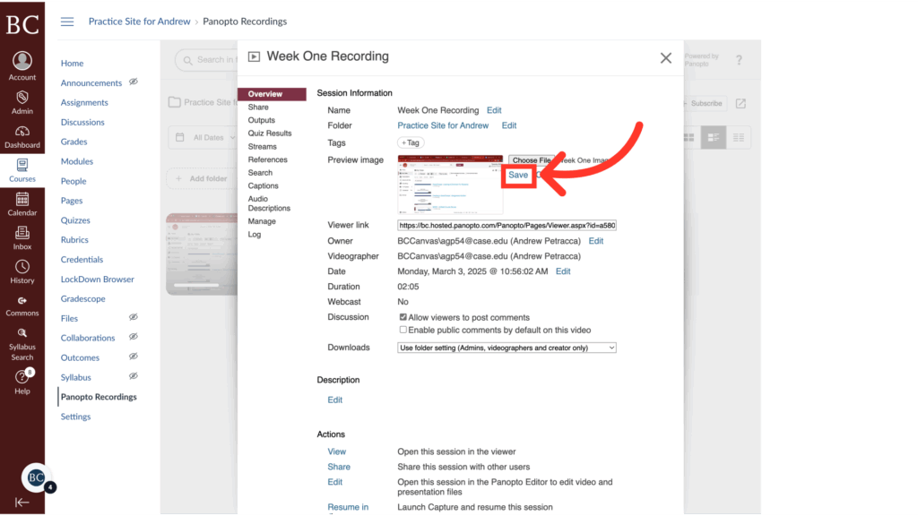 A computer screen shows a video management interface. A red arrow points to a Save button above a video thumbnail in the Week One Recording settings window, highlighting where to click to save changes.
