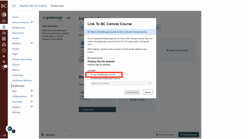 A pop-up window titled Link to BC Canvas Course appears over a course page, highlighting the option A new Gradescope course with a red box. The window contains instructions and a “Link Course” button.
