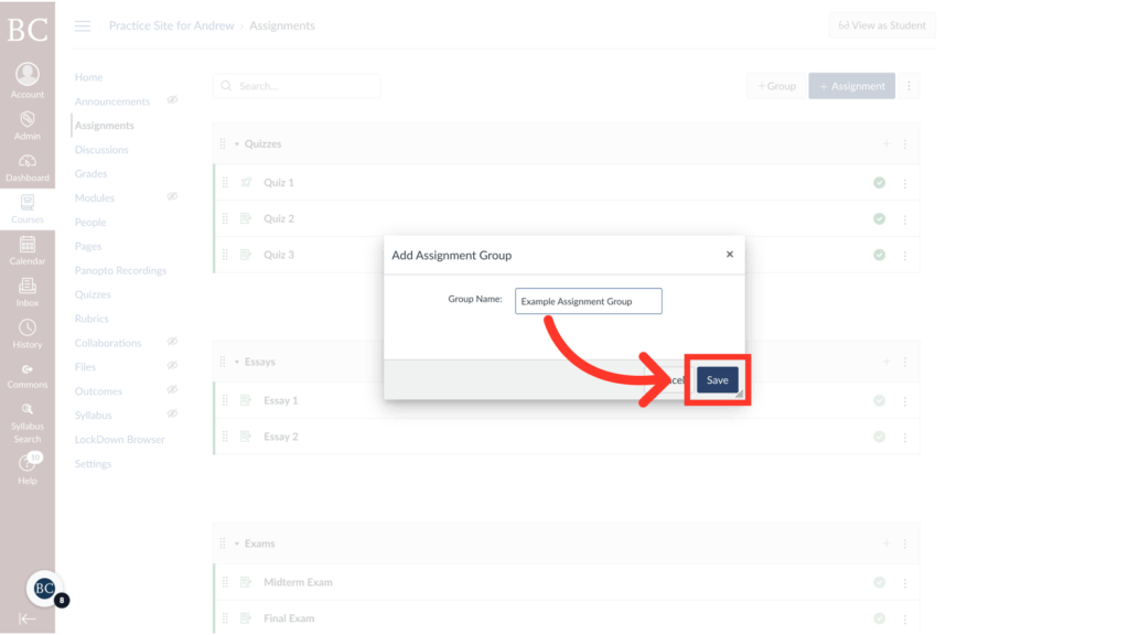 A screenshot showing how to add an assignment group in an online course platform, with Example Assignment Group entered and a red arrow pointing to the blue Save button.
