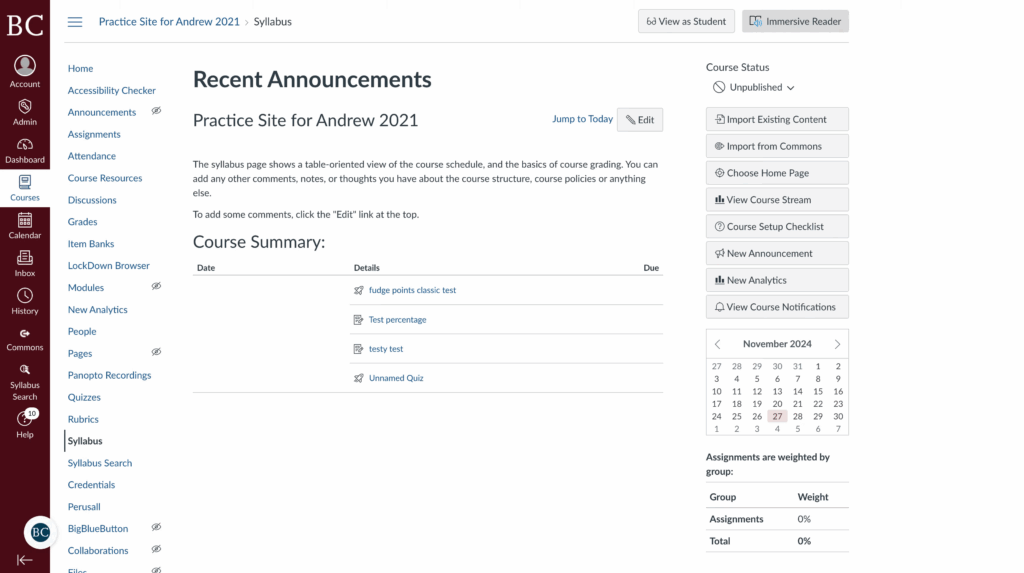 Screenshot of a course management dashboard titled “Practice Site for Andrew 2021” showing recent announcements, course summary with assignments and quizzes, a sidebar menu, calendar, and various course tools on the right.