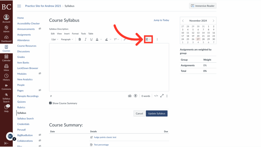Screenshot of a course syllabus editing page in an online platform. A large red arrow points to a rectangle highlighting the table icon in the text editor toolbar. A calendar and assignment weights are visible on the right.