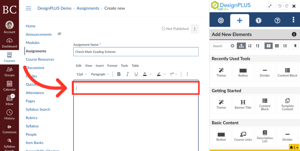 A screenshot of a course assignments page with a red arrow pointing to a highlighted text box for entering assignment details. The left menu shows course navigation options; the right panel displays DesignPLUS tools.
