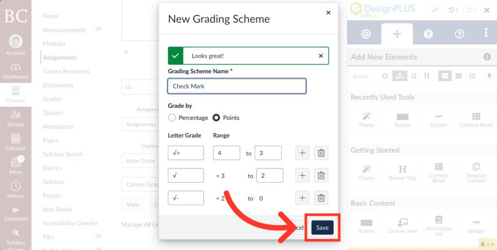 A popup titled “New Grading Scheme” shows grade settings being configured. A red arrow points to the blue “Save” button at the bottom right, indicating where to click to save changes.