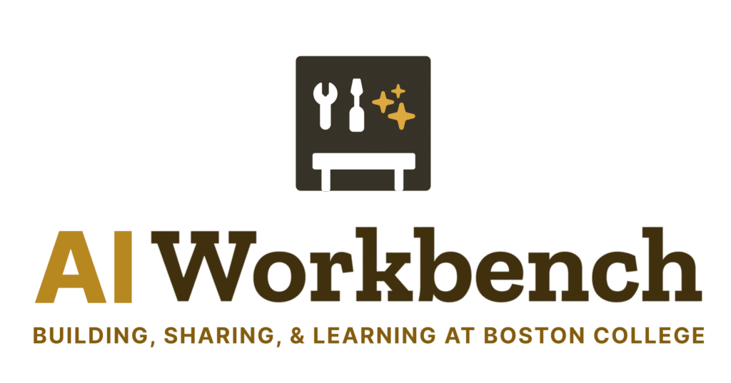 AI Workbench - Building, Sharing, and Learning at Boston College